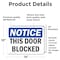 Signmission This Door Blocked, 14 in W x Rectangle, Vinyl Decal OS-2PACK-NS-D-1014-L-18597 - alternate 5